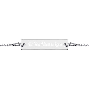 All You Need is Love - Engraved Bracelet