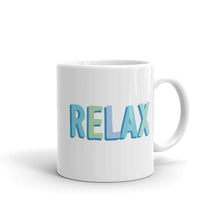 Load image into Gallery viewer, Relax Mug