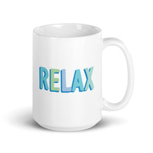 Load image into Gallery viewer, Relax Mug