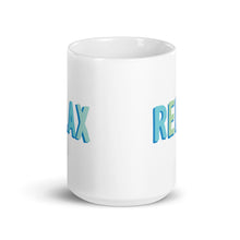 Load image into Gallery viewer, Relax Mug